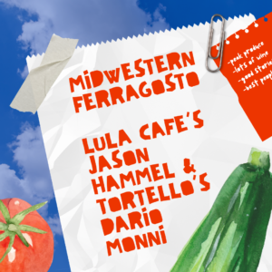 Midwestern Ferragosto Dinner